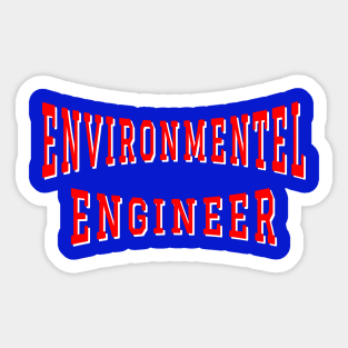 Environmental Engineer in Red Color Text Sticker